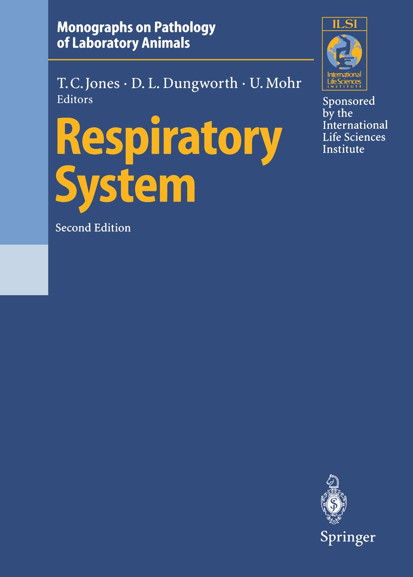 Titlebook: Respiratory System; Thomas Caryle Jones (Professor of Comparative Path Book 1996Latest edition Springer-Verlag Berlin Heidelberg 1996 Atmu Titlebook: Respiratory System; Thomas Caryle Jones (Professor of Comparative Path Book 1996Latest edition Springer-Verlag Berlin Heidelberg 1996 Atmu