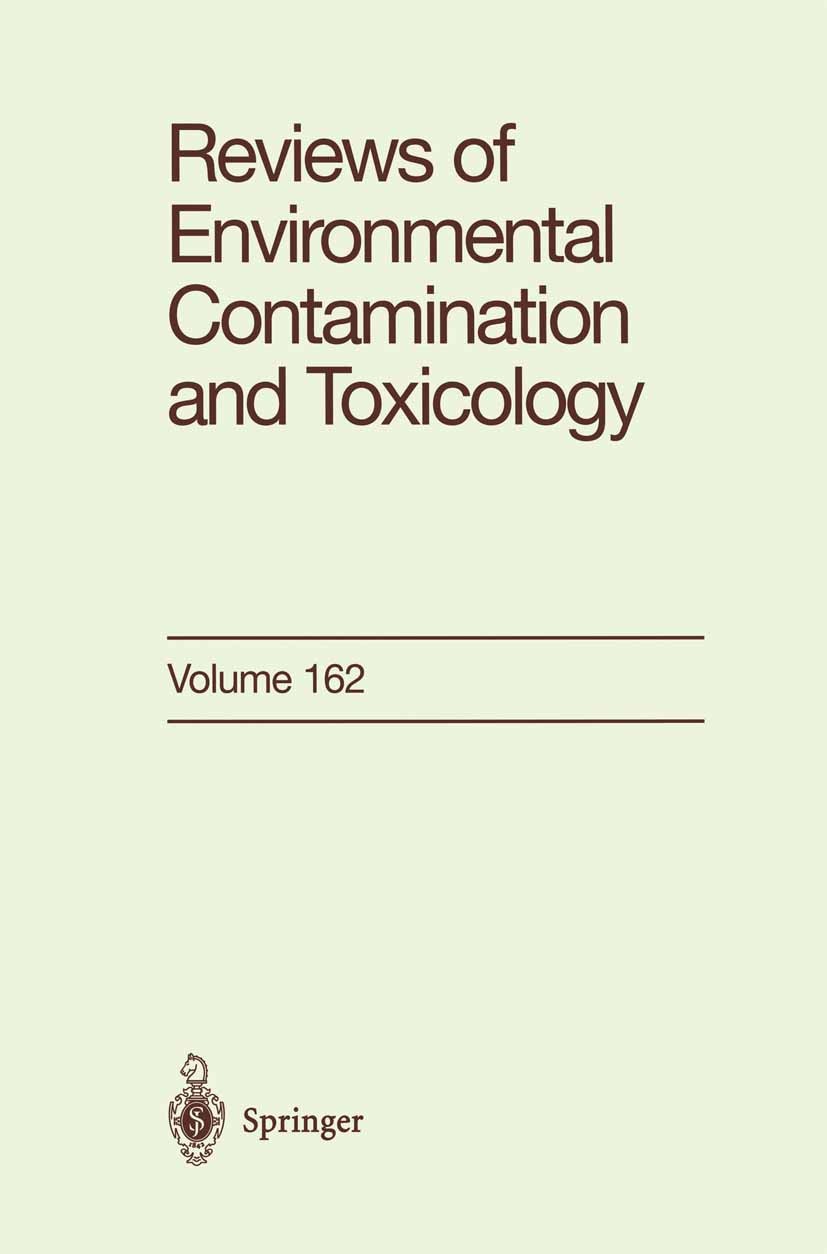 Titlebook: Reviews of Environmental Contamination and Toxicology; Continuation of Resi George W. Ware Book 1999 Springer Science+Business Media New Yo Titlebook: Reviews of Environmental Contamination and Toxicology; Continuation of Resi George W. Ware Book 1999 Springer Science+Business Media New Yo