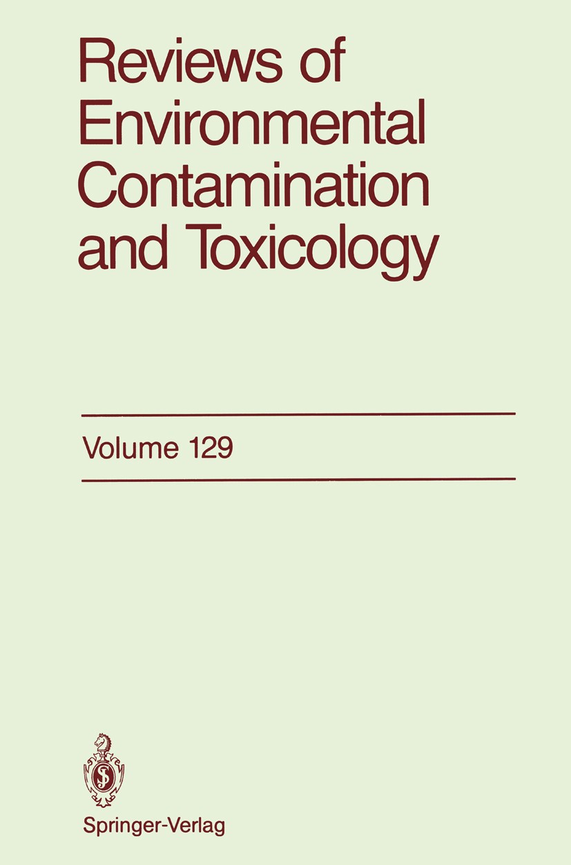 Titlebook: Reviews of Environmental Contamination and Toxicology; Continuation of Resi George W. Ware Conference proceedings 1992 Springer-Verlag New Titlebook: Reviews of Environmental Contamination and Toxicology; Continuation of Resi George W. Ware Conference proceedings 1992 Springer-Verlag New