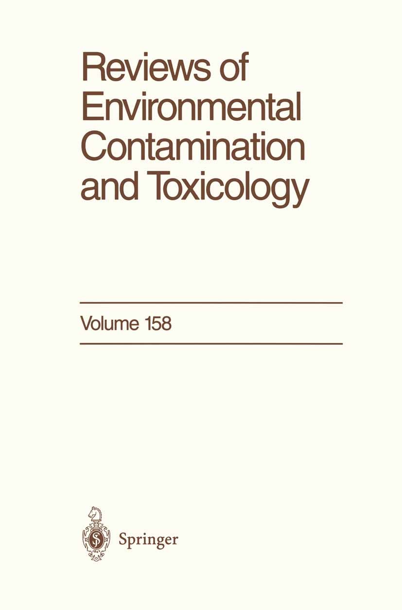 Titlebook: Reviews of Environmental Contamination and Toxicology; Continuation of Resi George W. Ware Book 1998 Springer Science+Business Media New Yo Titlebook: Reviews of Environmental Contamination and Toxicology; Continuation of Resi George W. Ware Book 1998 Springer Science+Business Media New Yo