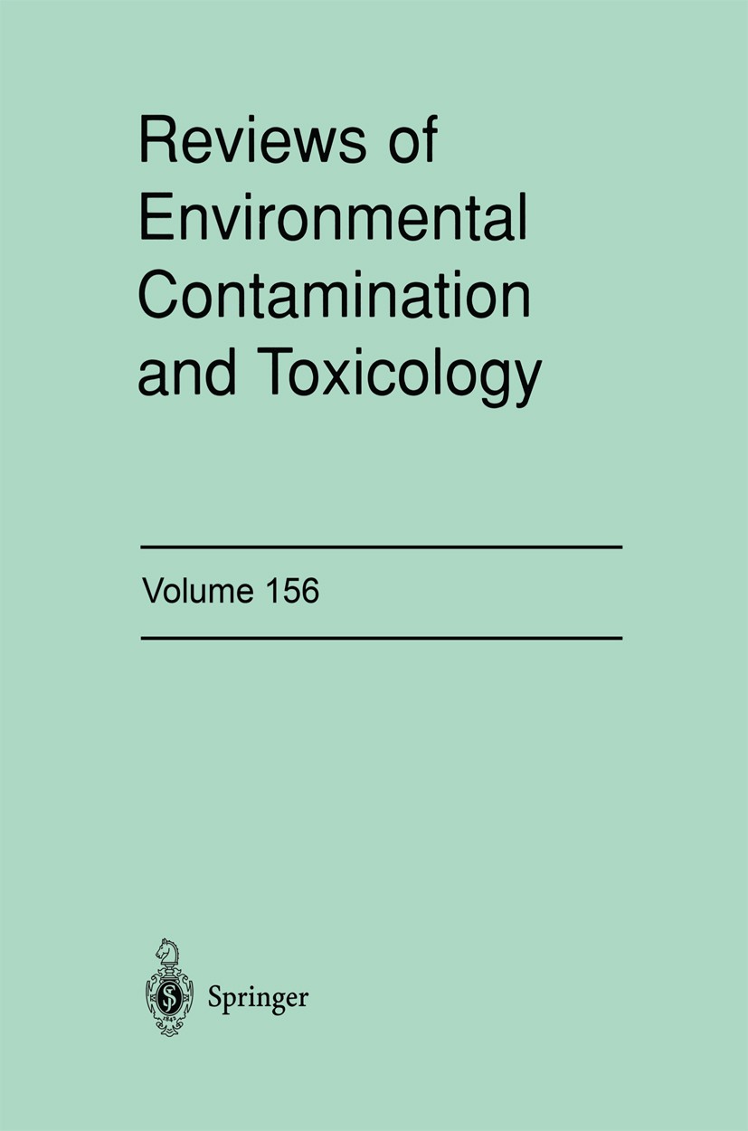 Titlebook: Reviews of Environmental Contamination and Toxicology; Continuation of Resi George W. Ware Book 1998 Springer Science+Business Media New Yo Titlebook: Reviews of Environmental Contamination and Toxicology; Continuation of Resi George W. Ware Book 1998 Springer Science+Business Media New Yo