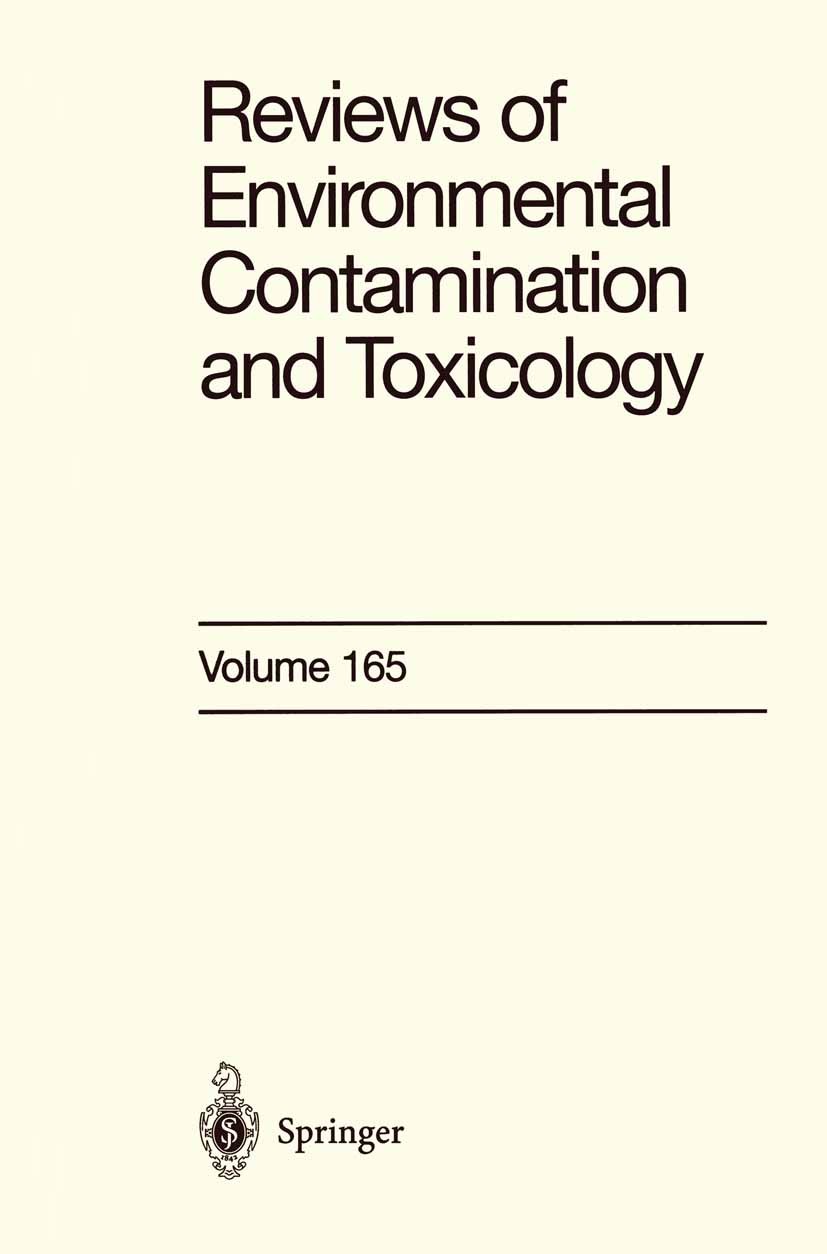 Titlebook: Reviews of Environmental Contamination and Toxicology; Continuation of Resi George W. Ware (Editor Reviews of Environmental Co Book 2000 Sp Titlebook: Reviews of Environmental Contamination and Toxicology; Continuation of Resi George W. Ware (Editor Reviews of Environmental Co Book 2000 Sp