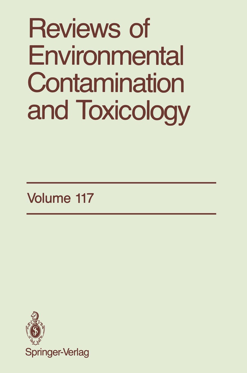 Titlebook: Reviews of Environmental Contamination and Toxicology; Continuation of Resi George W. Ware Book 1991 Springer-Verlag New York Inc. 1991 Rev Titlebook: Reviews of Environmental Contamination and Toxicology; Continuation of Resi George W. Ware Book 1991 Springer-Verlag New York Inc. 1991 Rev