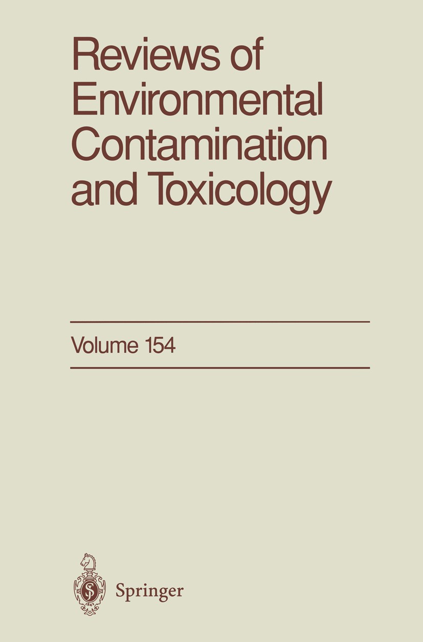 Titlebook: Reviews of Environmental Contamination and Toxicology; Continuation of Resi George W. Ware Book 1998 Springer Science+Business Media New Yo Titlebook: Reviews of Environmental Contamination and Toxicology; Continuation of Resi George W. Ware Book 1998 Springer Science+Business Media New Yo
