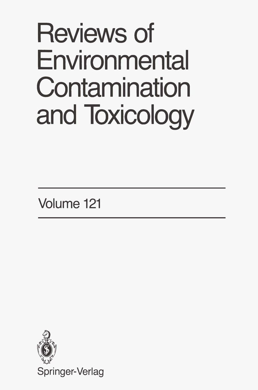 Titlebook: Reviews of Environmental Contamination and Toxicology; Continuation of Resi George W. Ware Book 1991 Springer-Verlag New York Inc. 1991 Rev Titlebook: Reviews of Environmental Contamination and Toxicology; Continuation of Resi George W. Ware Book 1991 Springer-Verlag New York Inc. 1991 Rev