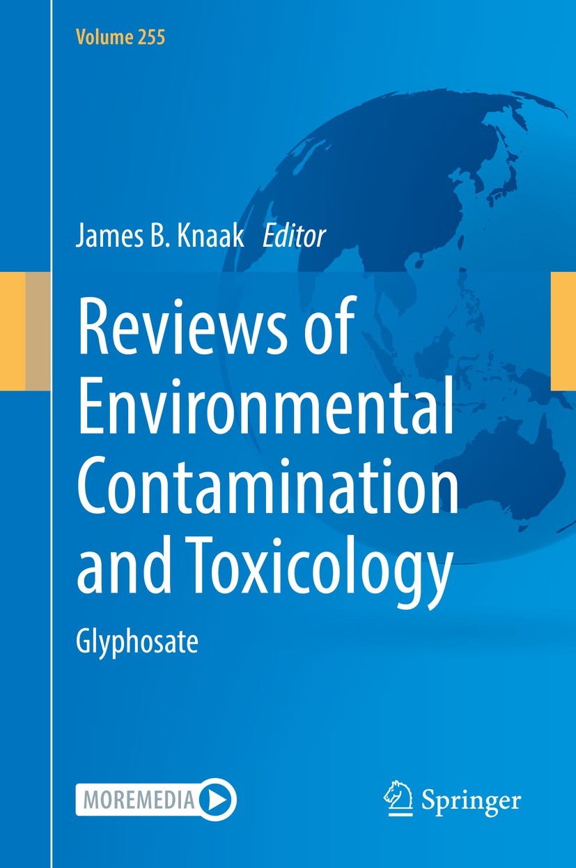 Titlebook: Reviews of Environmental Contamination and Toxicology Volume 255; Glyphosate James B. Knaak Book 2021 The Editor(s) (if applicable) and The Titlebook: Reviews of Environmental Contamination and Toxicology Volume 255; Glyphosate James B. Knaak Book 2021 The Editor(s) (if applicable) and The