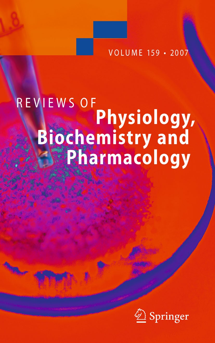 Titlebook: Reviews of Physiology, Biochemistry and Pharmacology 159; S.G. Amara,E. Bamberg,R. Zechner Book 2007 The Editor(s) (if applicable) and The Titlebook: Reviews of Physiology, Biochemistry and Pharmacology 159; S.G. Amara,E. Bamberg,R. Zechner Book 2007 The Editor(s) (if applicable) and The