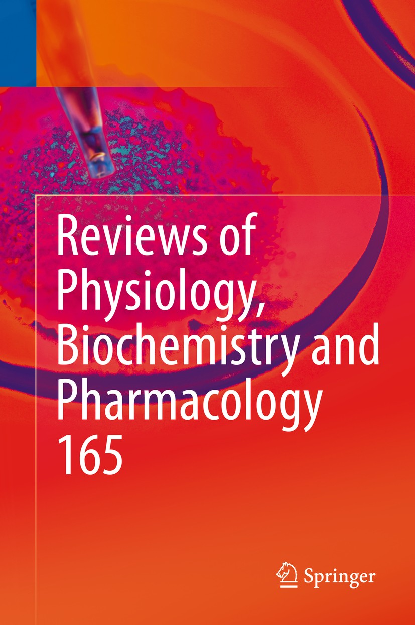 Titlebook: Reviews of Physiology, Biochemistry and Pharmacology, Vol. 165; Bernd Nilius,Susan G. Amara,Ole H. Petersen Book 2013 The Editor(s) (if ap Titlebook: Reviews of Physiology, Biochemistry and Pharmacology, Vol. 165; Bernd Nilius,Susan G. Amara,Ole H. Petersen Book 2013 The Editor(s) (if ap