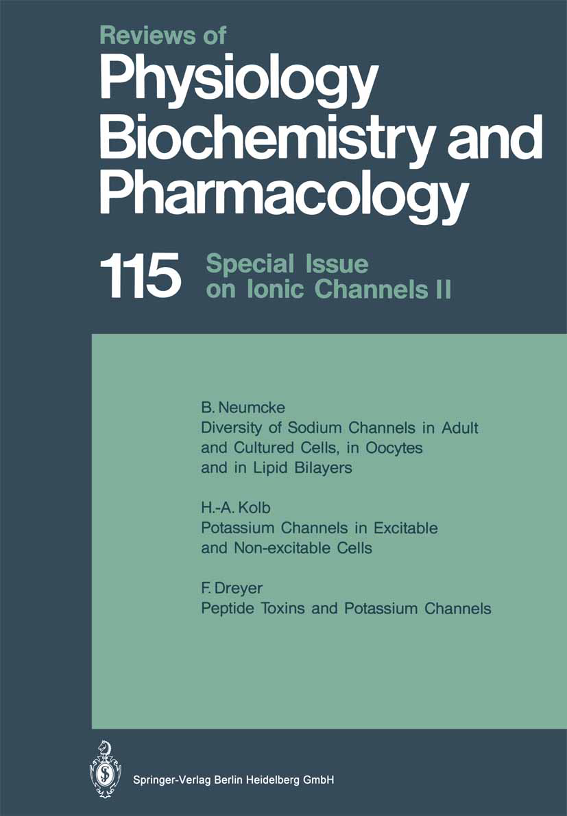 Titlebook: Reviews of Physiology, Biochemistry and Pharmacology; Volume: 115 M. P. Blaustein,O. Creutzfeldt,E. M. Wright Book 1990 The Editor(s) (if a Titlebook: Reviews of Physiology, Biochemistry and Pharmacology; Volume: 115 M. P. Blaustein,O. Creutzfeldt,E. M. Wright Book 1990 The Editor(s) (if a