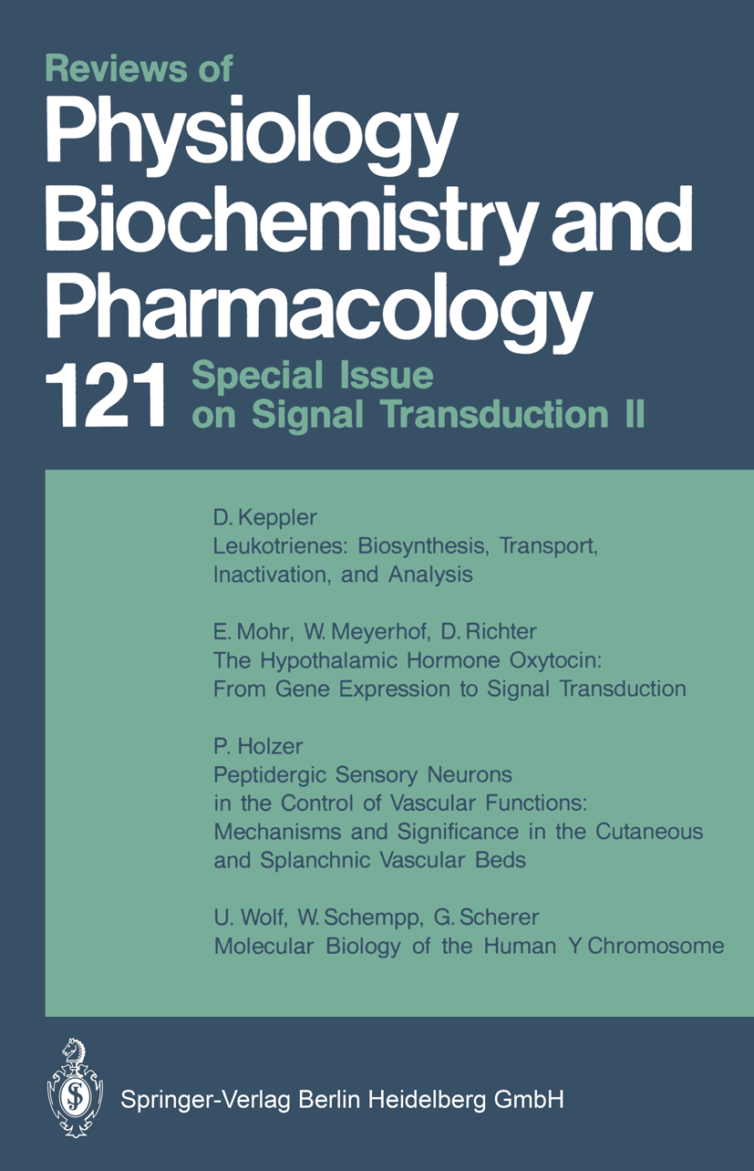Titlebook: Reviews of Physiology Biochemistry and Pharmacology; M. P. Blaustein,H. Grunicke,E. M. Wright Book 1992 The Editor(s) (if applicable) and Titlebook: Reviews of Physiology Biochemistry and Pharmacology; M. P. Blaustein,H. Grunicke,E. M. Wright Book 1992 The Editor(s) (if applicable) and