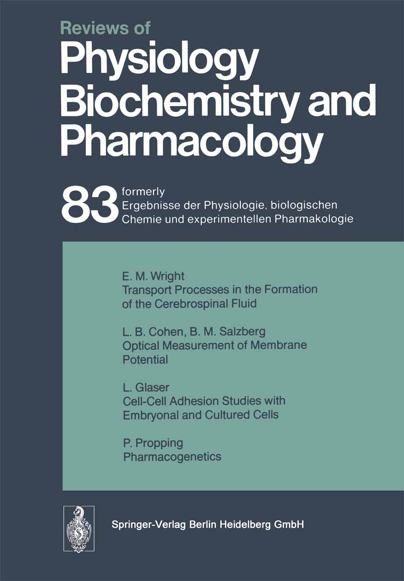 Titlebook: Reviews of Physiology, Biochemistry and Pharmacology; Volume: 83 R. H. Adrian,E. Helmreich,A. Weber Book 1978 The Editor(s) (if applicable) Titlebook: Reviews of Physiology, Biochemistry and Pharmacology; Volume: 83 R. H. Adrian,E. Helmreich,A. Weber Book 1978 The Editor(s) (if applicable)