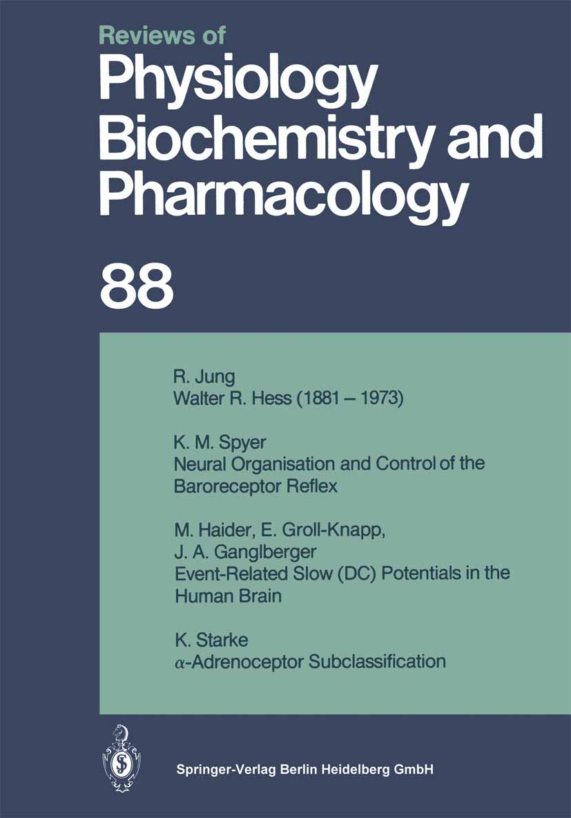 Titlebook: Reviews of Physiology, Biochemistry and Pharmacology; Volume: 88 R. H. Adrian,E. Helmreich,A. Weber Book 1981 The Editor(s) (if applicable) Titlebook: Reviews of Physiology, Biochemistry and Pharmacology; Volume: 88 R. H. Adrian,E. Helmreich,A. Weber Book 1981 The Editor(s) (if applicable)