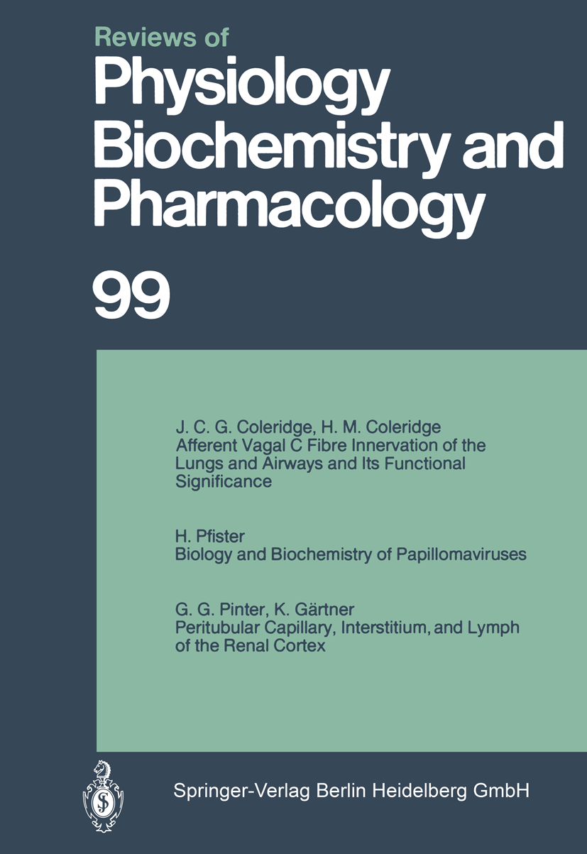Titlebook: Reviews of Physiology, Biochemistry and Pharmacology; Volume: 99 Book 1984 The Editor(s) (if applicable) and The Author(s), under exclusiv Titlebook: Reviews of Physiology, Biochemistry and Pharmacology; Volume: 99 Book 1984 The Editor(s) (if applicable) and The Author(s), under exclusiv