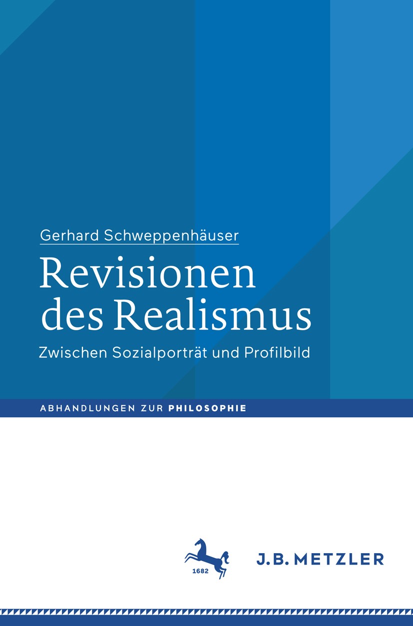 Titlebook: Revisionen des Realismus; Zwischen Sozialportr Gerhard Schweppenhäuser Book 2018 Springer-Verlag GmbH Deutschland, ein Teil von Springer Na Titlebook: Revisionen des Realismus; Zwischen Sozialportr Gerhard Schweppenhäuser Book 2018 Springer-Verlag GmbH Deutschland, ein Teil von Springer Na