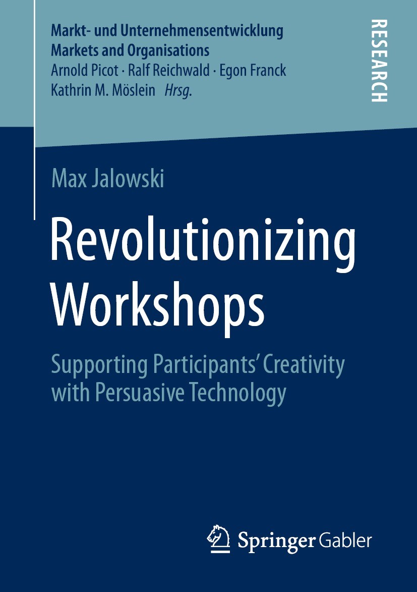 Titlebook: Revolutionizing Workshops; Supporting Participa Max Jalowski Book 2021 The Editor(s) (if applicable) and The Author(s), under exclusive lic Titlebook: Revolutionizing Workshops; Supporting Participa Max Jalowski Book 2021 The Editor(s) (if applicable) and The Author(s), under exclusive lic