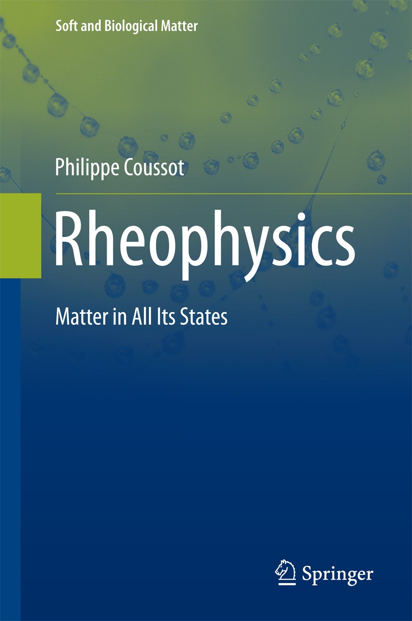 Titlebook: Rheophysics; Matter in all its St Philippe Coussot Book 2014 Springer International Publishing Switzerland 2014 Colloidal Fluids.Depletion Titlebook: Rheophysics; Matter in all its St Philippe Coussot Book 2014 Springer International Publishing Switzerland 2014 Colloidal Fluids.Depletion