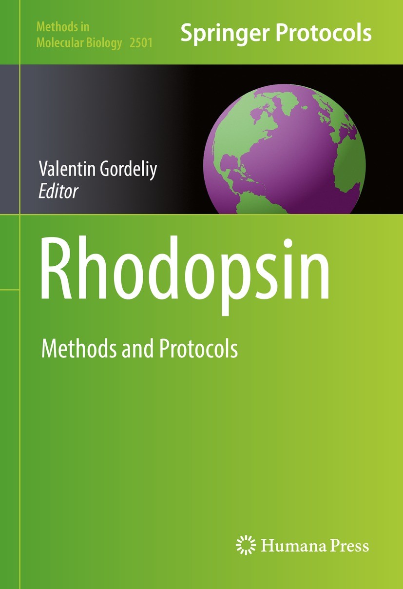 Titlebook: Rhodopsin; Methods and Protocol Valentin Gordeliy Book 2022 The Editor(s) (if applicable) and The Author(s), under exclusive license to Spr Titlebook: Rhodopsin; Methods and Protocol Valentin Gordeliy Book 2022 The Editor(s) (if applicable) and The Author(s), under exclusive license to Spr