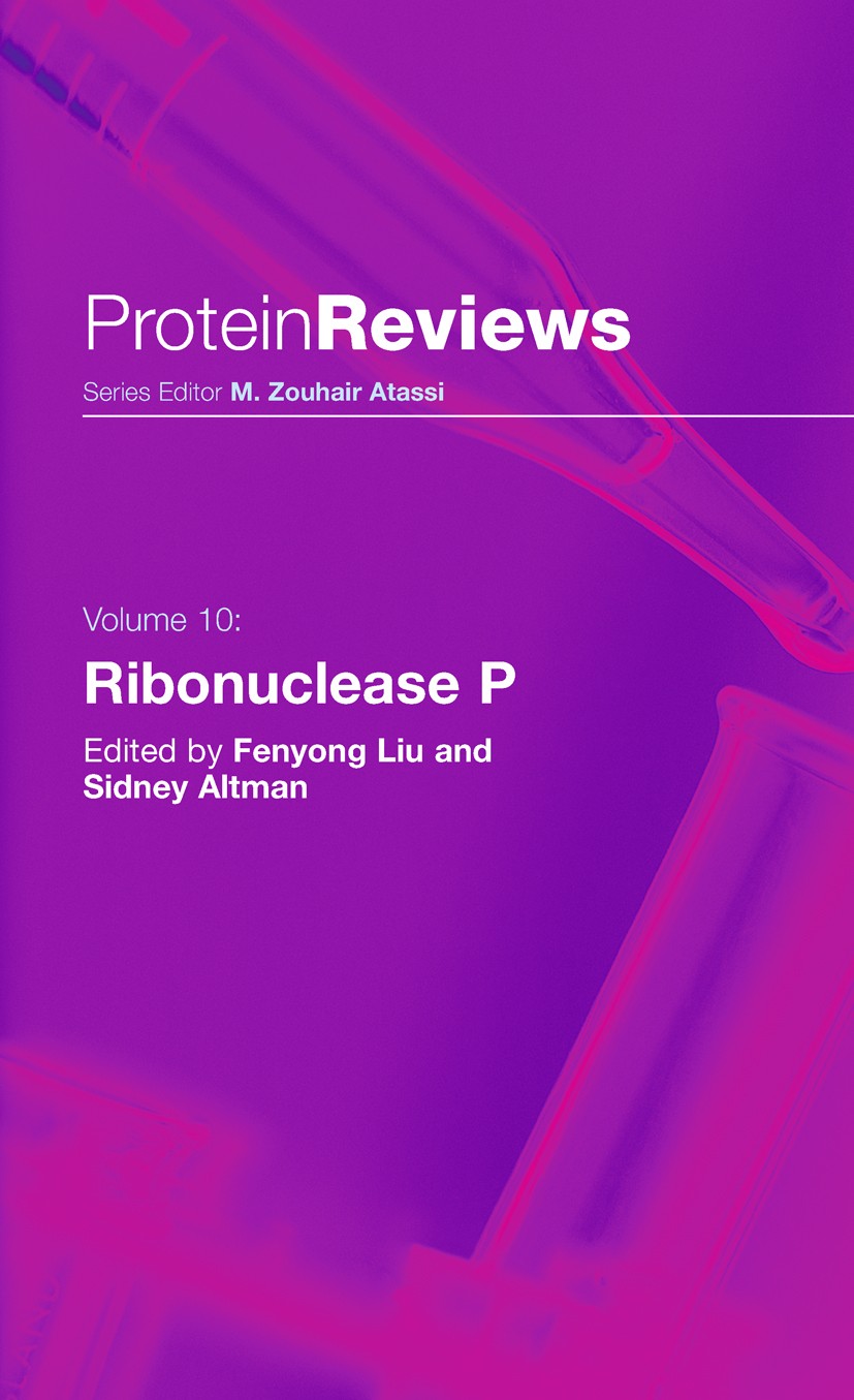 Titlebook: Ribonuclease P; Fenyong Liu,Sidney Altman Book 2010 Springer-Verlag New York 2010 RNA.biochemistry.enzymes.liu.ribonuclease.rnase p.transc Titlebook: Ribonuclease P; Fenyong Liu,Sidney Altman Book 2010 Springer-Verlag New York 2010 RNA.biochemistry.enzymes.liu.ribonuclease.rnase p.transc