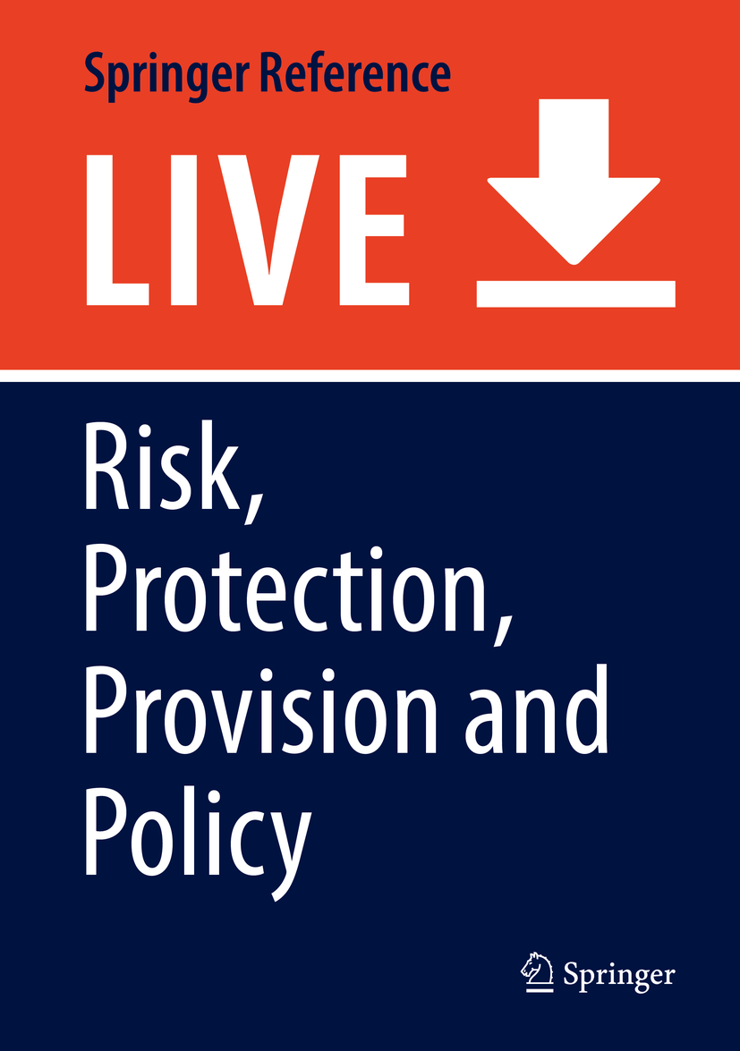 Titlebook: Risk, Protection, Provision and Policy; Claire Freeman,Paul Tranter,Tracey Skelton Living reference work 20200th edition Cultural geograp Titlebook: Risk, Protection, Provision and Policy; Claire Freeman,Paul Tranter,Tracey Skelton Living reference work 20200th edition Cultural geograp