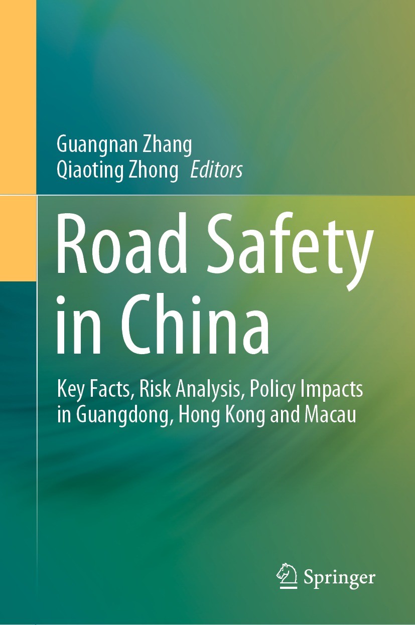 Titlebook: Road Safety in China; Key Facts, Risk Anal Guangnan Zhang,Qiaoting Zhong Book 2021 The Editor(s) (if applicable) and The Author(s), under e Titlebook: Road Safety in China; Key Facts, Risk Anal Guangnan Zhang,Qiaoting Zhong Book 2021 The Editor(s) (if applicable) and The Author(s), under e