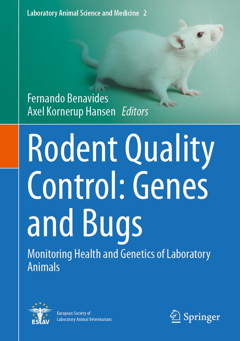 Titlebook: Rodent Quality Control: Genes and Bugs; Monitoring Health an Fernando Benavides,Axel Kornerup Hansen Book 2024 The Editor(s) (if applicable Titlebook: Rodent Quality Control: Genes and Bugs; Monitoring Health an Fernando Benavides,Axel Kornerup Hansen Book 2024 The Editor(s) (if applicable