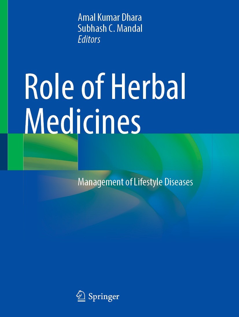 Titlebook: Role of Herbal Medicines ; Management of Lifest Amal Kumar Dhara,Subhash C. Mandal Book 2023 The Editor(s) (if applicable) and The Author(s Titlebook: Role of Herbal Medicines ; Management of Lifest Amal Kumar Dhara,Subhash C. Mandal Book 2023 The Editor(s) (if applicable) and The Author(s
