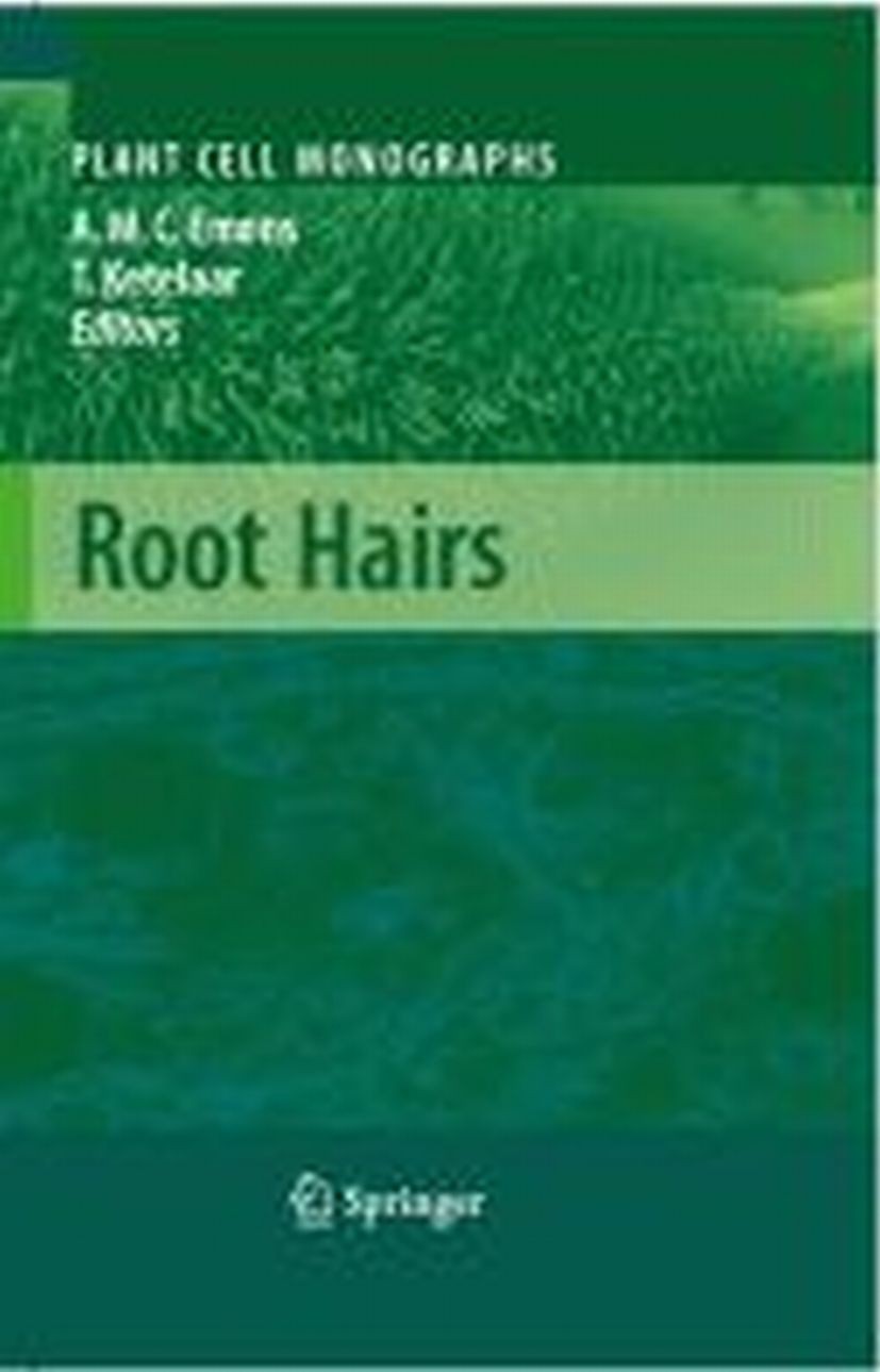 Titlebook: Root Hairs; Anne Mie C. Emons,Tijs Ketelaar Book 2009 Springer-Verlag Berlin Heidelberg 2009 Elongation.Protein.cell growth, plant.develop Titlebook: Root Hairs; Anne Mie C. Emons,Tijs Ketelaar Book 2009 Springer-Verlag Berlin Heidelberg 2009 Elongation.Protein.cell growth, plant.develop