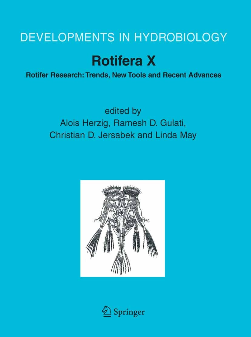 Titlebook: Rotifera X; Rotifer Research: Tr Alois Herzig,Ramesh D. Gulati,Linda May Book 2005 Springer Science+Business Media B.V. 2005 Ecology.Molecu Titlebook: Rotifera X; Rotifer Research: Tr Alois Herzig,Ramesh D. Gulati,Linda May Book 2005 Springer Science+Business Media B.V. 2005 Ecology.Molecu