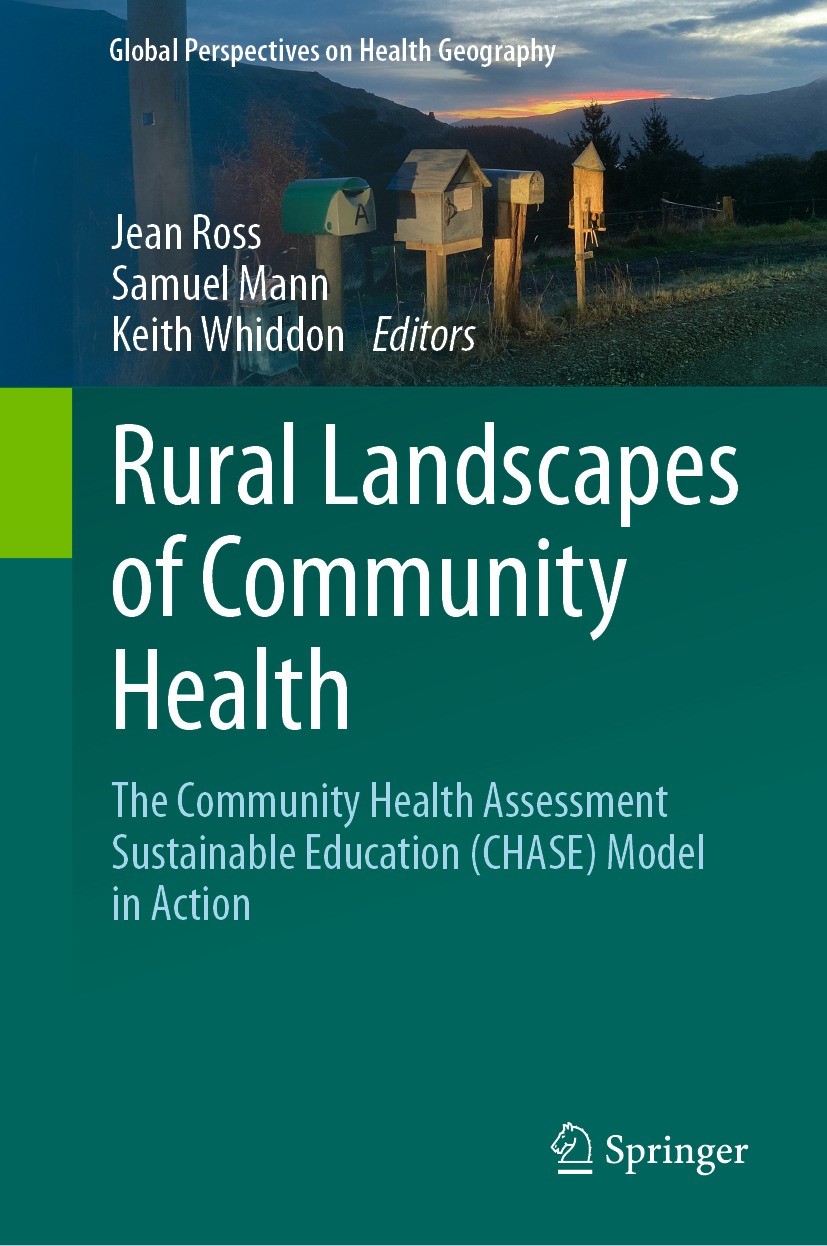 Titlebook: Rural Landscapes of Community Health; The Community Health Jean Ross,Samuel Mann,Keith Whiddon Book 2023 The Editor(s) (if applicable) and Titlebook: Rural Landscapes of Community Health; The Community Health Jean Ross,Samuel Mann,Keith Whiddon Book 2023 The Editor(s) (if applicable) and