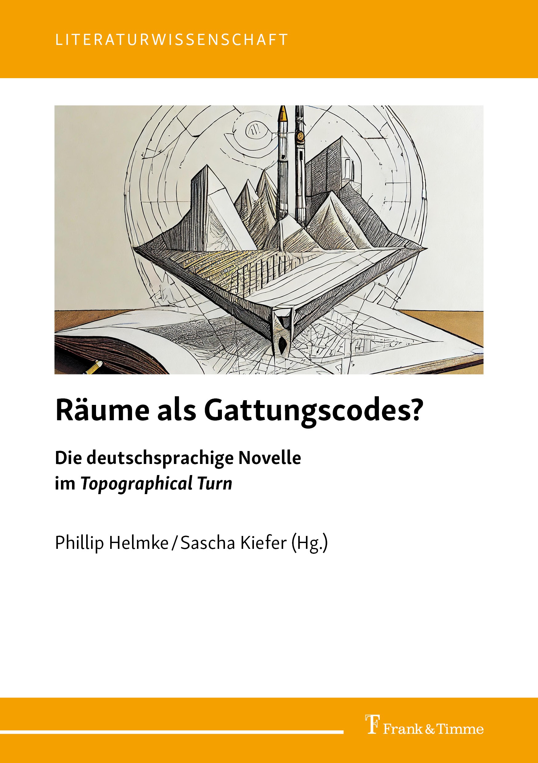 Titlebook: Räume als Gattungscodes?; Die deutschsprachige Phillip Helmke,Sascha Kiefer Book 2024 Frank & Timme GmbH 2024 Raum.Grimsey.Novelle.Raumtheo Titlebook: Räume als Gattungscodes?; Die deutschsprachige Phillip Helmke,Sascha Kiefer Book 2024 Frank & Timme GmbH 2024 Raum.Grimsey.Novelle.Raumtheo