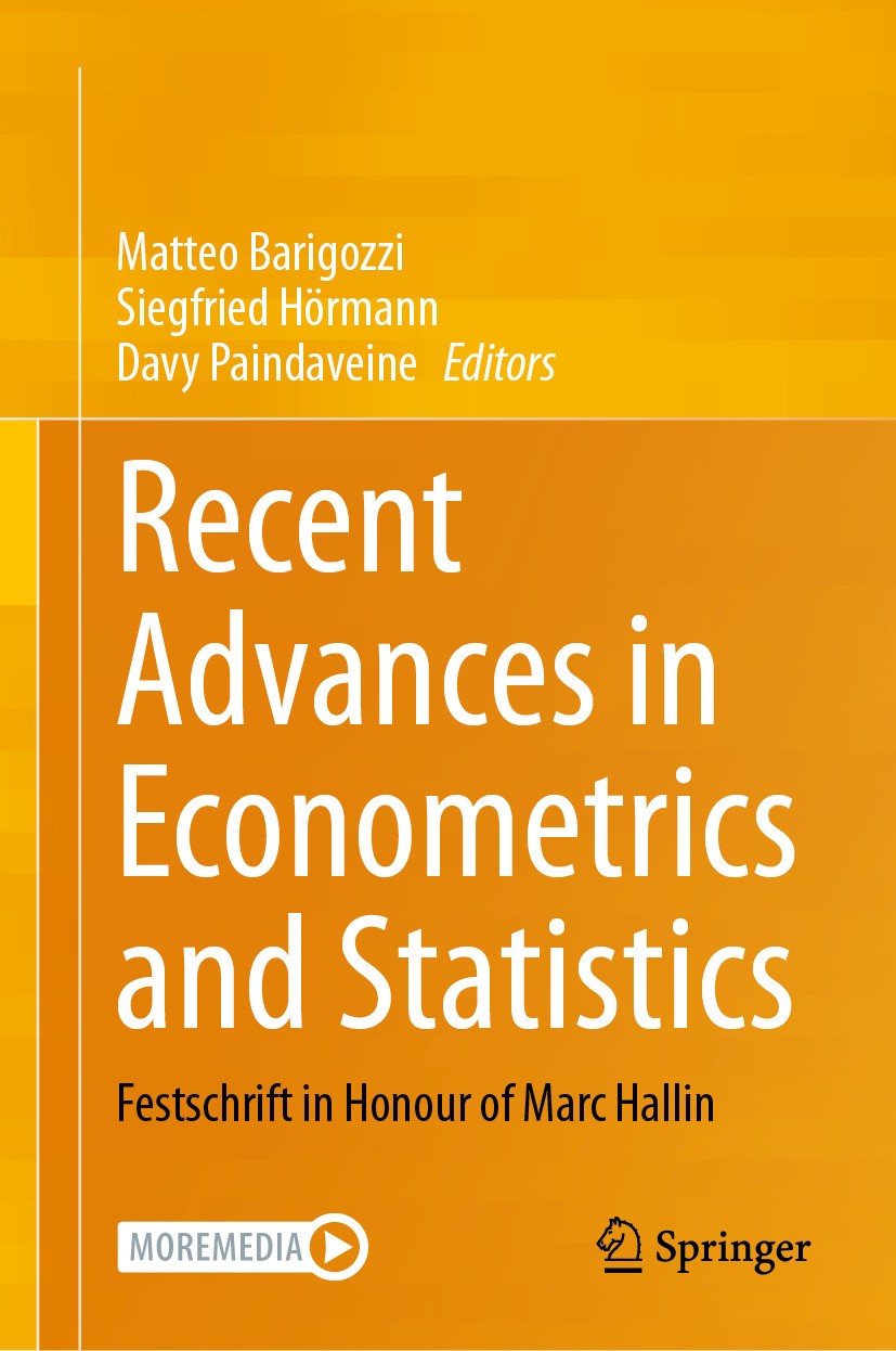 Titlebook: Recent Advances in Econometrics and Statistics; Festschrift in Honou Matteo Barigozzi,Siegfried Hörmann,Davy Paindavein Book 2024 The Edito Titlebook: Recent Advances in Econometrics and Statistics; Festschrift in Honou Matteo Barigozzi,Siegfried Hörmann,Davy Paindavein Book 2024 The Edito