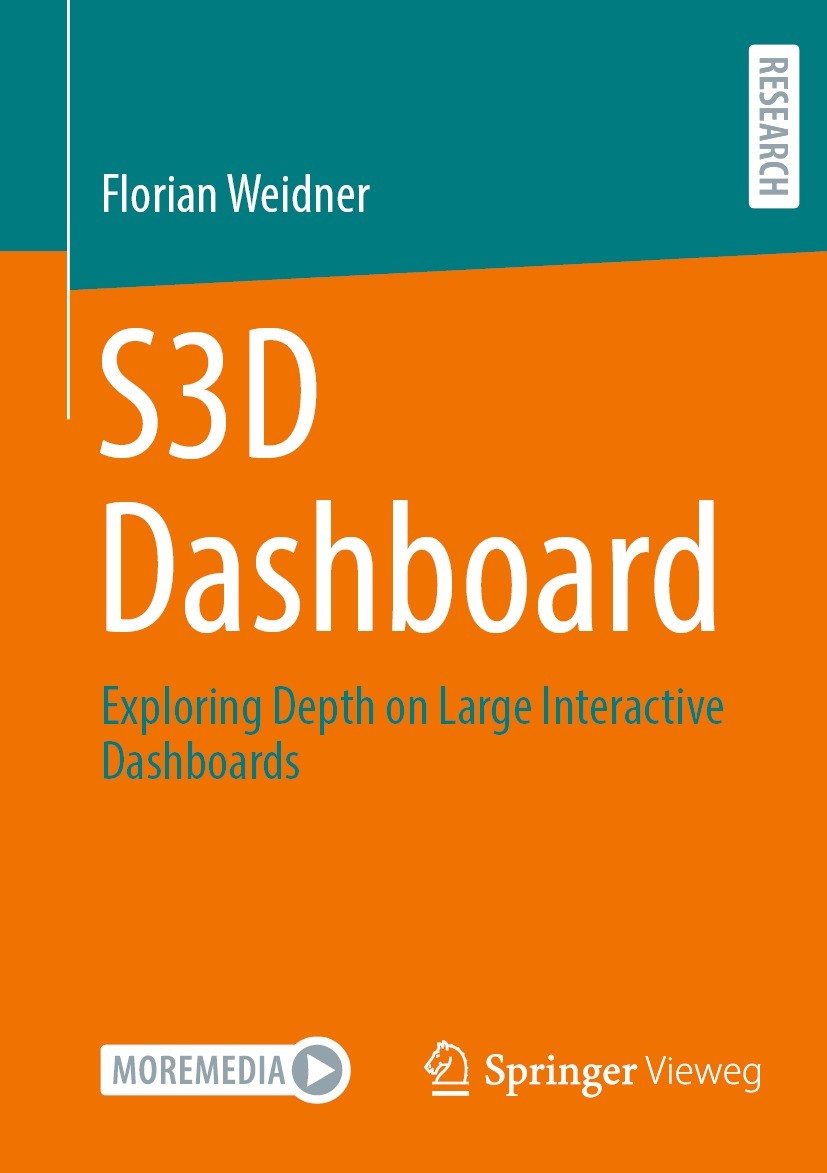 Titlebook: S3D Dashboard; Exploring Depth on L Florian Weidner Book 2021 The Editor(s) (if applicable) and The Author(s), under exclusive license to S Titlebook: S3D Dashboard; Exploring Depth on L Florian Weidner Book 2021 The Editor(s) (if applicable) and The Author(s), under exclusive license to S