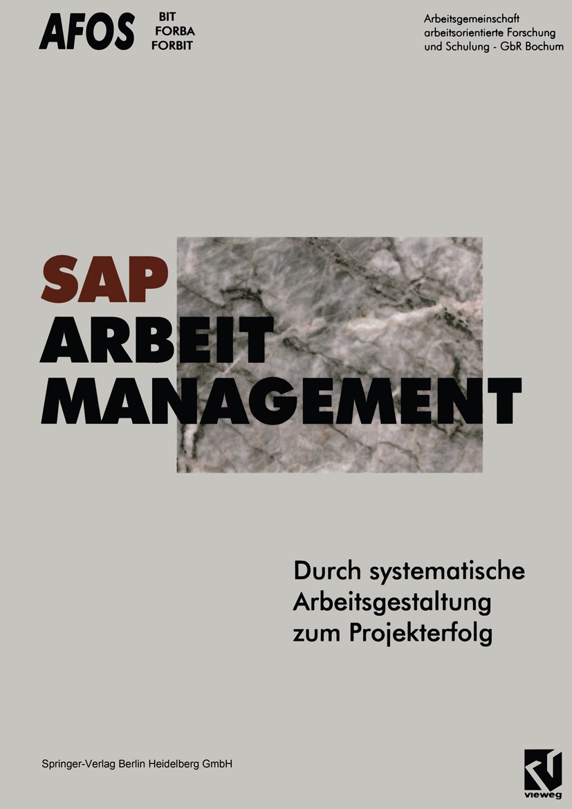 Titlebook: SAP, Arbeit, Management; Durch systematische Arbeitsgemeinschaft arbeitsorientierte Forschung u Book 1996 Springer Fachmedien Wiesbaden 19 Titlebook: SAP, Arbeit, Management; Durch systematische Arbeitsgemeinschaft arbeitsorientierte Forschung u Book 1996 Springer Fachmedien Wiesbaden 19