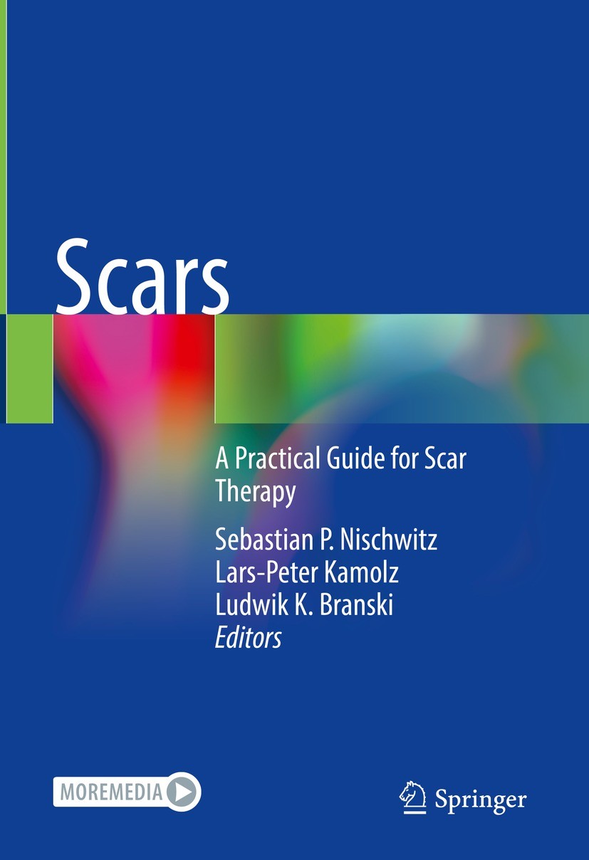 Titlebook: Scars; A Practical Guide fo Sebastian P. Nischwitz,Lars-Peter Kamolz,Ludwik K. Book 2024 The Editor(s) (if applicable) and The Author(s), u Titlebook: Scars; A Practical Guide fo Sebastian P. Nischwitz,Lars-Peter Kamolz,Ludwik K. Book 2024 The Editor(s) (if applicable) and The Author(s), u
