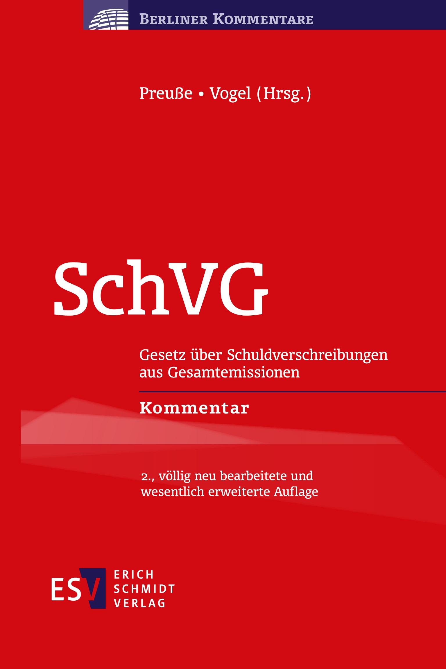 Titlebook: SchVG; Gesetz über Schuldve Thomas Preuße,Hans-Gert Vogel,Oliver Dreher,Gregor Book 2023Latest edition Erich Schmidt Verlag GmbH & Co. KG 2 Titlebook: SchVG; Gesetz über Schuldve Thomas Preuße,Hans-Gert Vogel,Oliver Dreher,Gregor Book 2023Latest edition Erich Schmidt Verlag GmbH & Co. KG 2