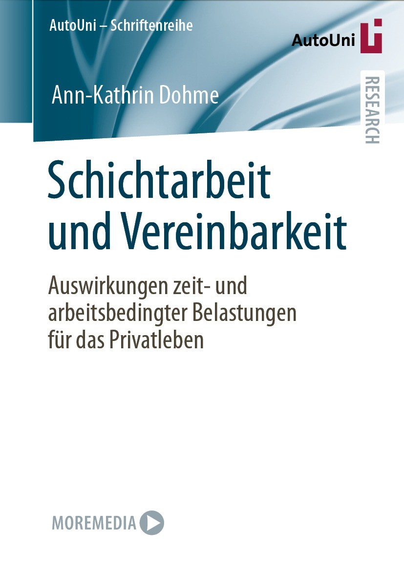 Titlebook: Schichtarbeit und Vereinbarkeit; Auswirkungen zeit- u Ann-Kathrin Dohme Book 2021 Der/die Herausgeber bzw. der/die Autor(en), exklusiv lize Titlebook: Schichtarbeit und Vereinbarkeit; Auswirkungen zeit- u Ann-Kathrin Dohme Book 2021 Der/die Herausgeber bzw. der/die Autor(en), exklusiv lize
