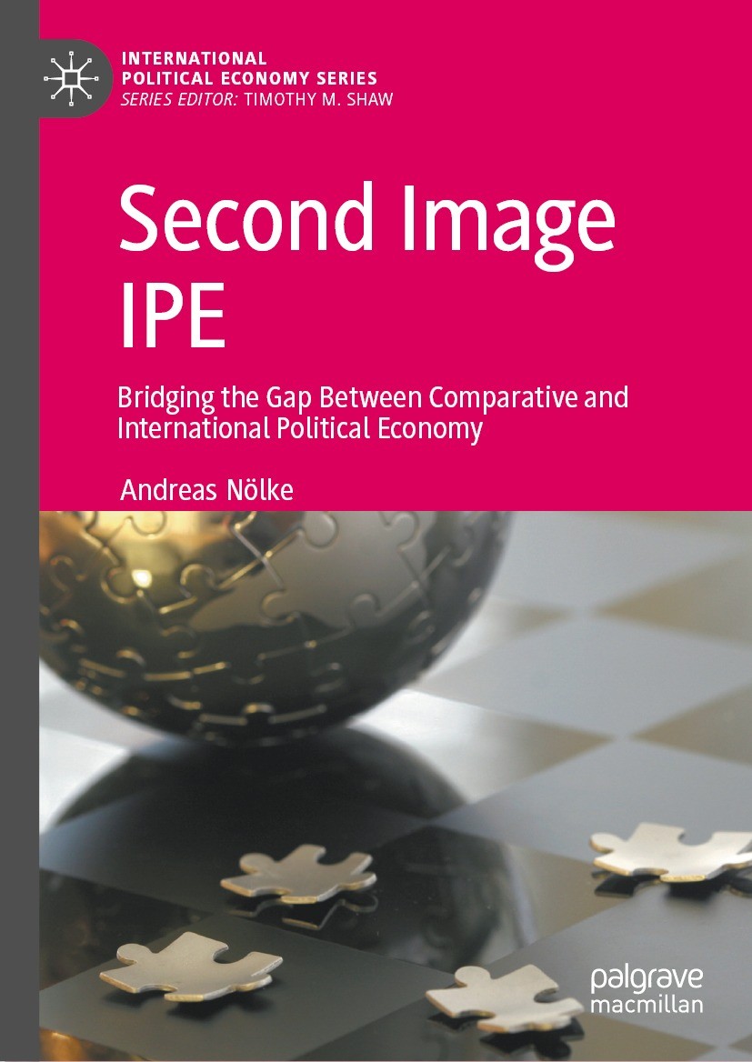 Titlebook: Second Image IPE; Bridging the Gap Bet Andreas Nölke Book 2023 The Editor(s) (if applicable) and The Author(s), under exclusive license to Titlebook: Second Image IPE; Bridging the Gap Bet Andreas Nölke Book 2023 The Editor(s) (if applicable) and The Author(s), under exclusive license to