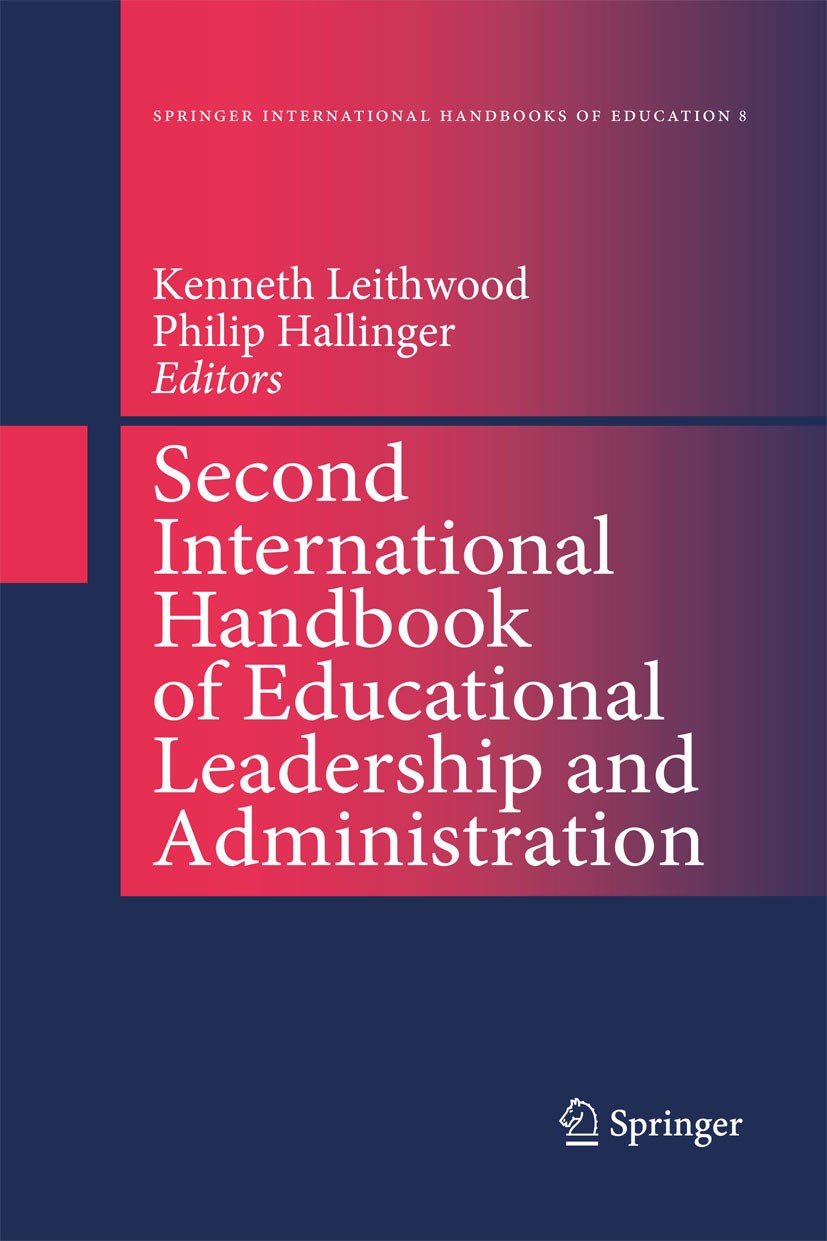 Titlebook: Second International Handbook of Educational Leadership and Administration; Kenneth Leithwood,Philip Hallinger,Bill Mulford Book 2002 Spri Titlebook: Second International Handbook of Educational Leadership and Administration; Kenneth Leithwood,Philip Hallinger,Bill Mulford Book 2002 Spri