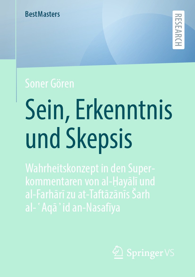 Titlebook: Sein, Erkenntnis und Skepsis; Wahrheitskonzept in Soner Gören Book 2024 Der/die Herausgeber bzw. der/die Autor(en), exklusiv lizenziert an Titlebook: Sein, Erkenntnis und Skepsis; Wahrheitskonzept in Soner Gören Book 2024 Der/die Herausgeber bzw. der/die Autor(en), exklusiv lizenziert an