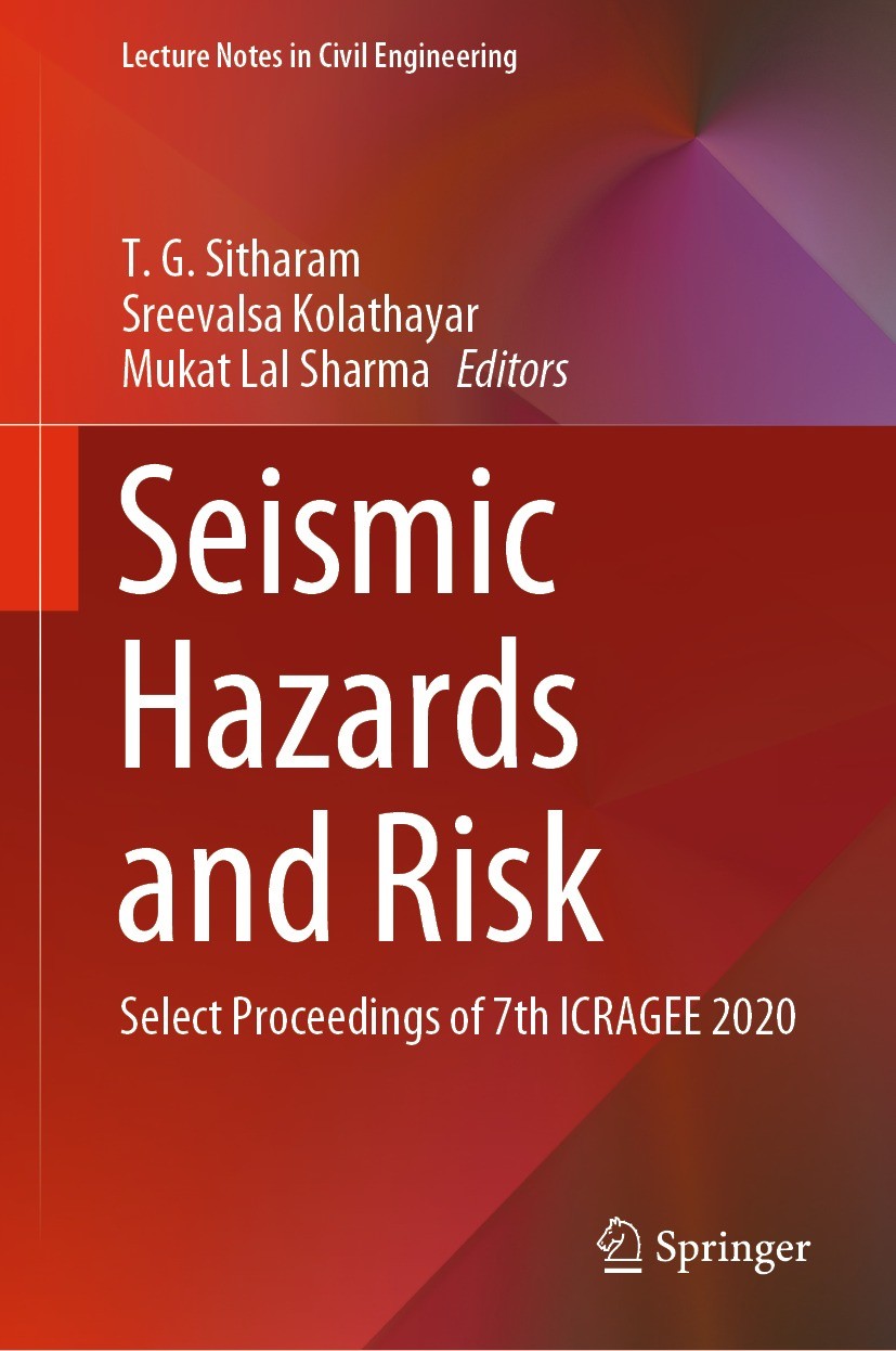 Titlebook: Seismic Hazards and Risk; Select Proceedings o T. G. Sitharam,Sreevalsa Kolathayar,Mukat Lal Shar Conference proceedings 2021 The Editor(s) Titlebook: Seismic Hazards and Risk; Select Proceedings o T. G. Sitharam,Sreevalsa Kolathayar,Mukat Lal Shar Conference proceedings 2021 The Editor(s)