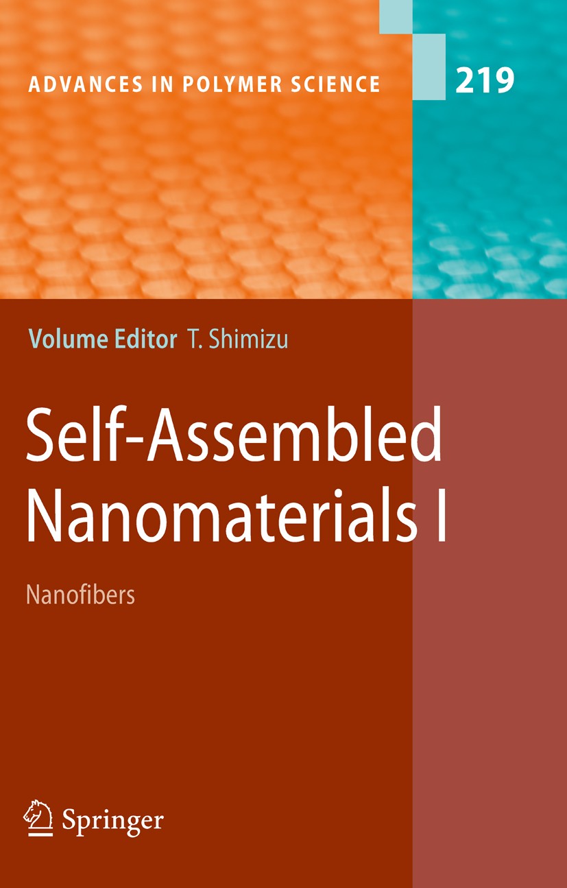 Titlebook: Self-Assembled Nanomaterials I; Nanofibers Toshimi Shimizu Book 2008 Springer-Verlag Berlin Heidelberg 2008 Nanofibers.Nanomaterial.Polymer Titlebook: Self-Assembled Nanomaterials I; Nanofibers Toshimi Shimizu Book 2008 Springer-Verlag Berlin Heidelberg 2008 Nanofibers.Nanomaterial.Polymer
