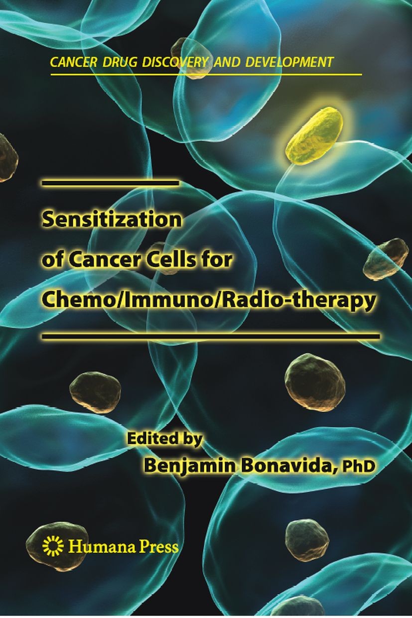 Titlebook: Sensitization of Cancer Cells for Chemo/Immuno/Radio-therapy; Benjamin Bonavida Book 2008 Humana Press 2008 Sensitization.angiogenesis.apo Titlebook: Sensitization of Cancer Cells for Chemo/Immuno/Radio-therapy; Benjamin Bonavida Book 2008 Humana Press 2008 Sensitization.angiogenesis.apo