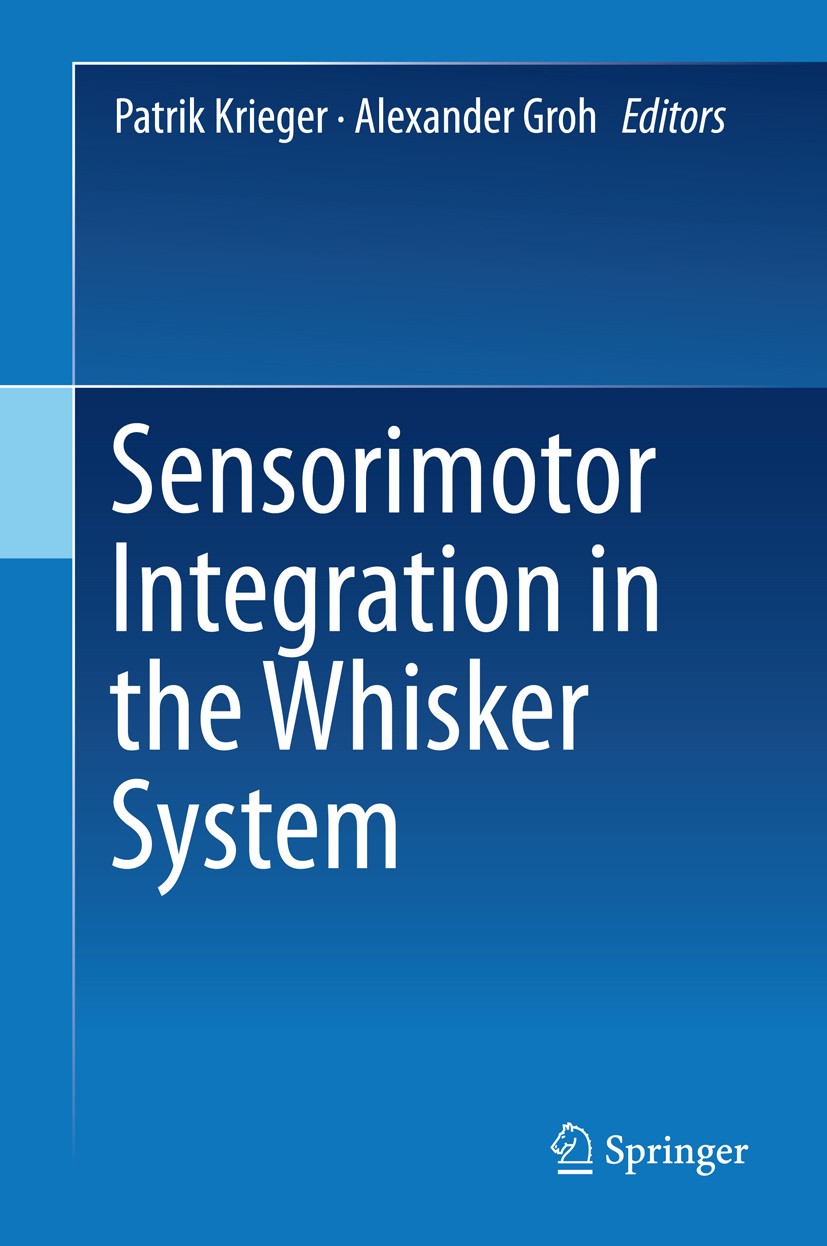 Titlebook: Sensorimotor Integration in the Whisker System; Patrik Krieger,Alexander Groh Book 2015 Springer Science+Business Media, LLC 2015 neuronal Titlebook: Sensorimotor Integration in the Whisker System; Patrik Krieger,Alexander Groh Book 2015 Springer Science+Business Media, LLC 2015 neuronal