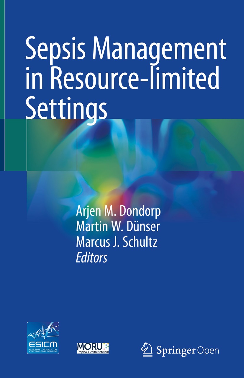 Titlebook: Sepsis Management in Resource-limited Settings; Arjen M. Dondorp,Martin W. Dünser,Marcus J. Schult Book‘‘‘‘‘‘‘‘ 2019 The Editor(s) (if app Titlebook: Sepsis Management in Resource-limited Settings; Arjen M. Dondorp,Martin W. Dünser,Marcus J. Schult Book‘‘‘‘‘‘‘‘ 2019 The Editor(s) (if app