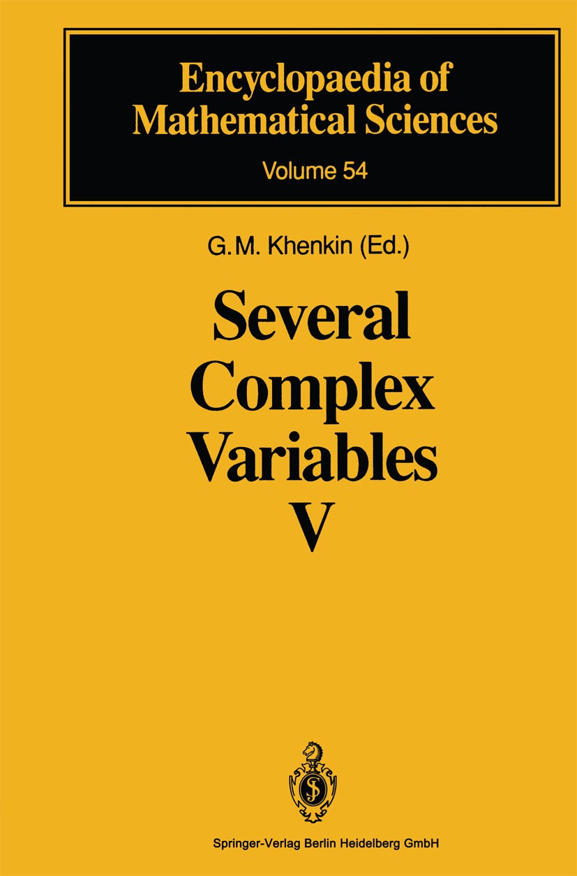 Titlebook: Several Complex Variables V; Complex Analysis in G. M. Khenkin Book 1993 Springer-Verlag Berlin Heidelberg 1993 Koordinatentransformation. Titlebook: Several Complex Variables V; Complex Analysis in G. M. Khenkin Book 1993 Springer-Verlag Berlin Heidelberg 1993 Koordinatentransformation.