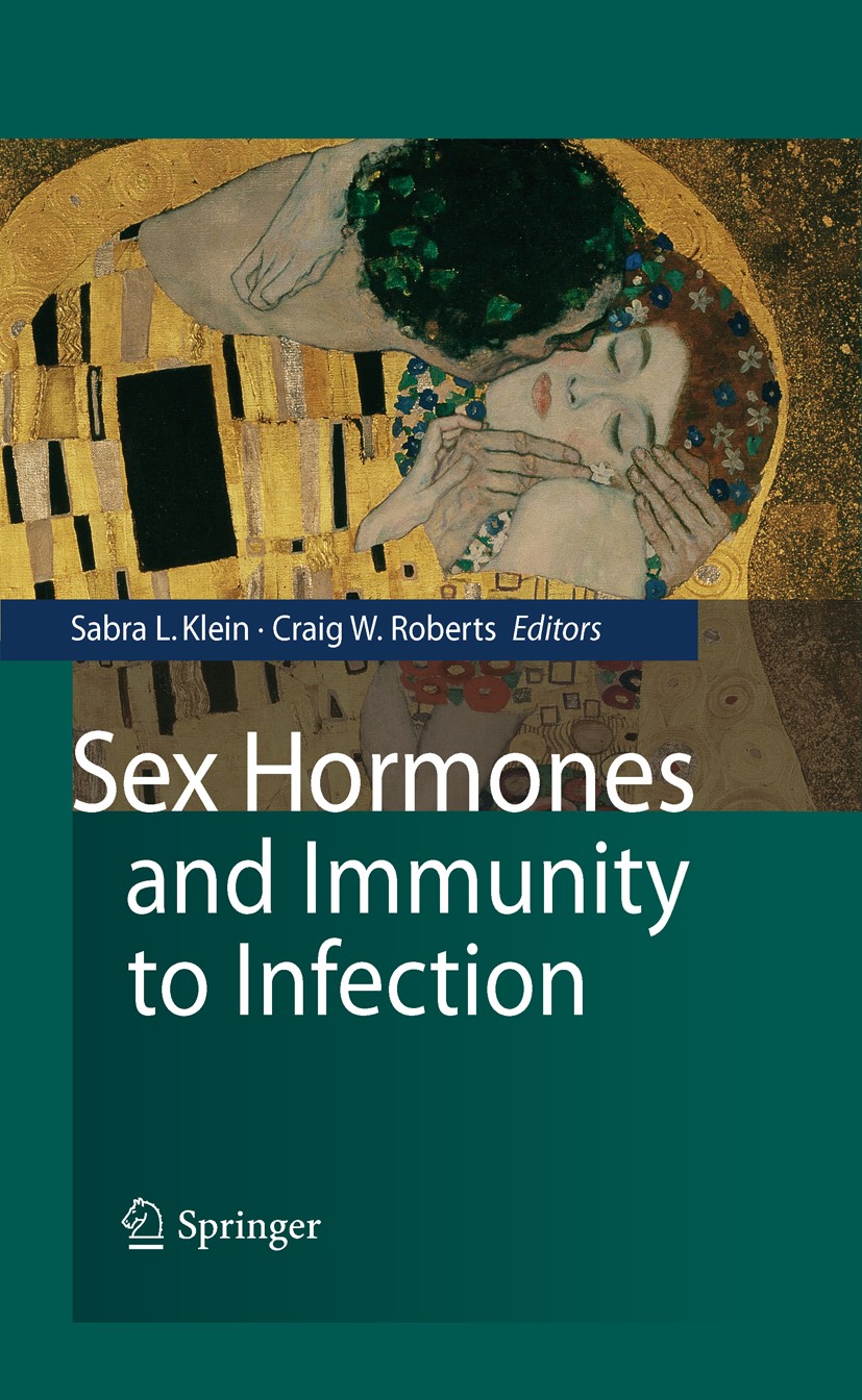 Titlebook: Sex Hormones and Immunity to Infection; Sabra L. Klein,Craig Roberts Book 2010 Springer-Verlag Berlin Heidelberg 2010 autoimmune disease.b Titlebook: Sex Hormones and Immunity to Infection; Sabra L. Klein,Craig Roberts Book 2010 Springer-Verlag Berlin Heidelberg 2010 autoimmune disease.b