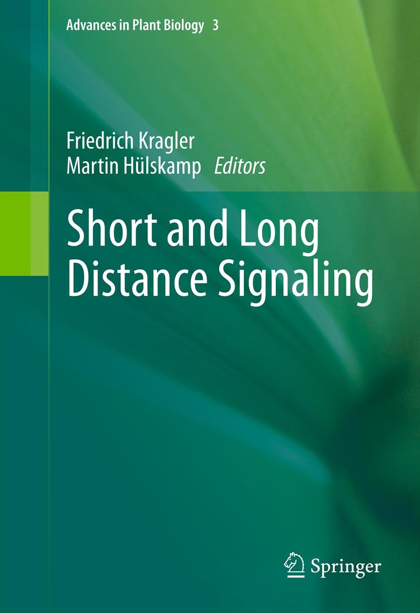 Titlebook: Short and Long Distance Signaling; Friedrich Kragler,Martin Hülskamp Book 2012 Springer Science+Business Media, LLC 2012 Titlebook: Short and Long Distance Signaling; Friedrich Kragler,Martin Hülskamp Book 2012 Springer Science+Business Media, LLC 2012