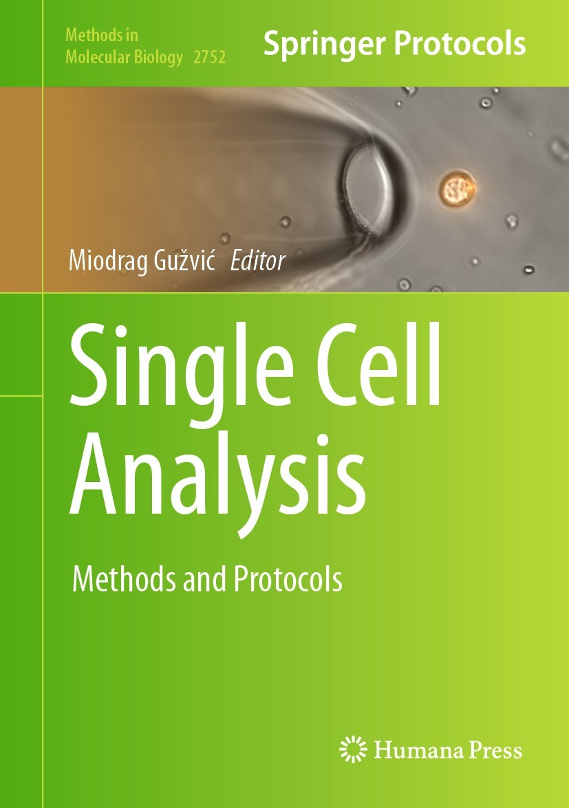 Titlebook: Single Cell Analysis; Methods and Protocol Miodrag Gužvić Book 2024 Springer Science+Business Media, LLC, part of Springer Nature 2024 qPCR Titlebook: Single Cell Analysis; Methods and Protocol Miodrag Gužvić Book 2024 Springer Science+Business Media, LLC, part of Springer Nature 2024 qPCR