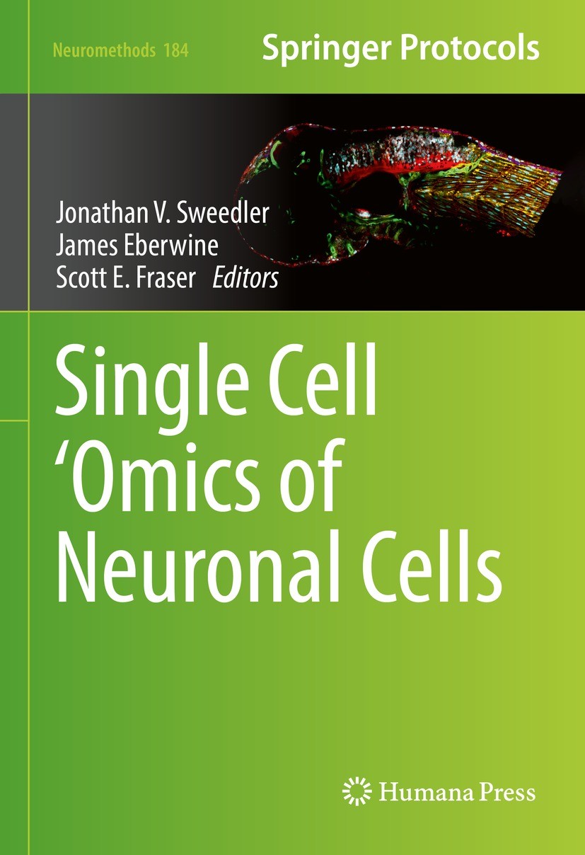 Titlebook: Single Cell ‘Omics of Neuronal Cells; Jonathan V. Sweedler,James Eberwine,Scott E. Frase Book 2022 The Editor(s) (if applicable) and The A Titlebook: Single Cell ‘Omics of Neuronal Cells; Jonathan V. Sweedler,James Eberwine,Scott E. Frase Book 2022 The Editor(s) (if applicable) and The A