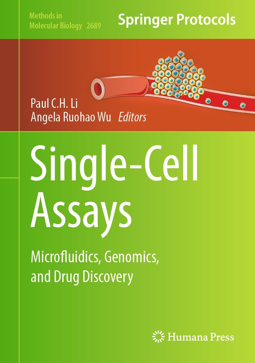 Titlebook: Single-Cell Assays; Microfluidics, Genom Paul C.H. Li,Angela Ruohao Wu Book 2023 The Editor(s) (if applicable) and The Author(s), under exc Titlebook: Single-Cell Assays; Microfluidics, Genom Paul C.H. Li,Angela Ruohao Wu Book 2023 The Editor(s) (if applicable) and The Author(s), under exc